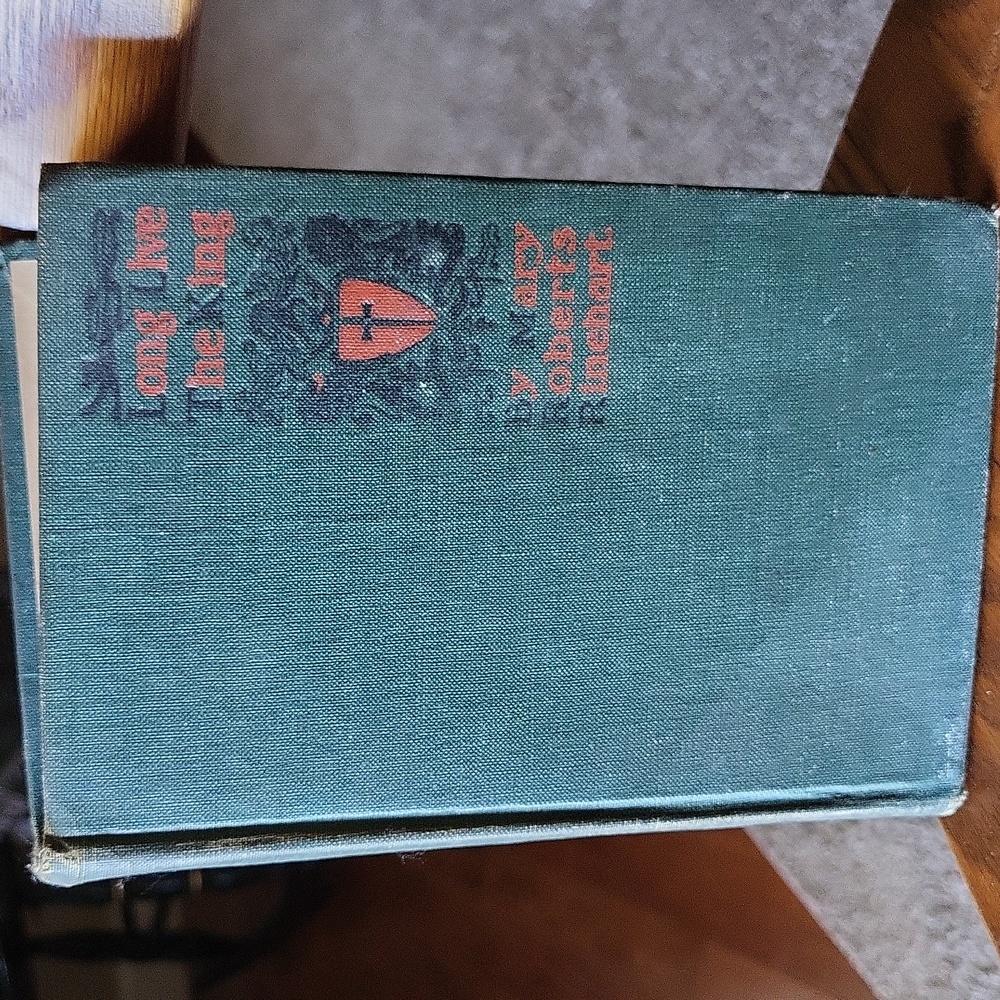 Long Live The King book by Mary Roberts Rinehart